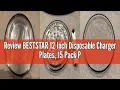Review BESTSTAR 12 Inch Disposable Charger Plates 15 Pack Plastic Clear Plates with Black Rim Perf