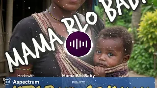 KTX Band (Pitts KTX) - MAMA BLO BABY 🇵🇬