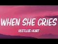 Download Lagu Restless Heart - When She Cries (Lyrics)