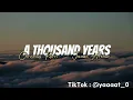 Download Lagu A Thousand Years || Christina Perri \u0026 James Arthur (Lyrics)( TikTok Version).