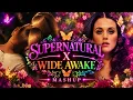 supernatural x wide awake mashup official audio