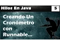 Creando un Cronometro con Runnable en Java