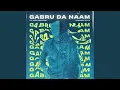 Download Lagu Gabru Da Naam (feat. Jora Dhaliwal)