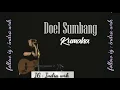 Download Lagu Doel sumbang - kumaha + liriknya #1