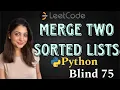 Leetcode 21 Merge Two Sorted Lists Python