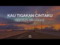 Download Lagu KAU TIGAKAN CINTAKU - Cover Aulia Rahman | Lirik Lagu