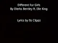 Different for Girls Dierks Bentley ft Elle King Lyrics