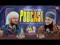 Download Lagu Tahir Qadri Podcast : Episode 51 | Hafiz Tahir Qadri ft.Mufti Muhammad Ansar Ul Qadri