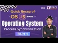 Process Synchronization in Operating System GATE 2023 CSE BYJU S Exam Prep GATE