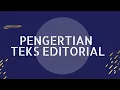 Download Lagu PENGERTIAN TEKS EDITORIAL KELAS XII