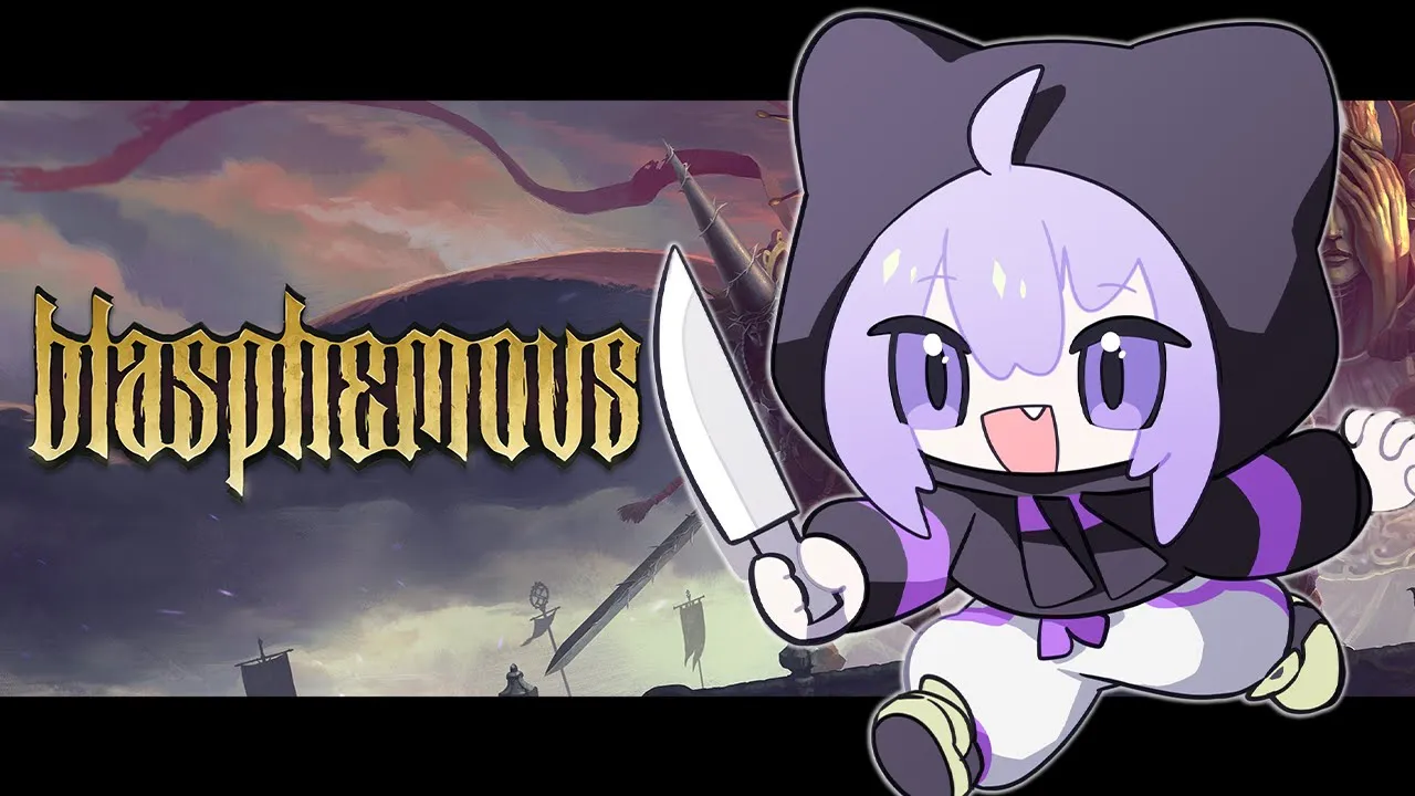 【 Blasphemous 】激ムズなメトロイドヴァニアに挑戦🔥😸 #01【 猫又おかゆ/ホロライブ 】