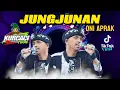 Download Lagu JUNGJUNAN - ONI APRAK x FILY KURCACI Team - TANJI PROGRESIF - Viral Tiktok