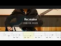 ONE OK ROCK -  Re:make - Bass Cover