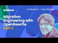 No Fluff Just Stuff Webinar Migration Engineering with OpenRewrite Part 2