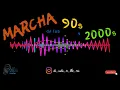 Download Lagu MARCHA DE LOS 90s y 2000s 🔥 DJ RAFA 🔥