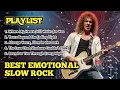 Lagu Best Emotional Slow Rock Ballad 80s 90s – The Most Heart-Touching Slow Rock Classics Ever