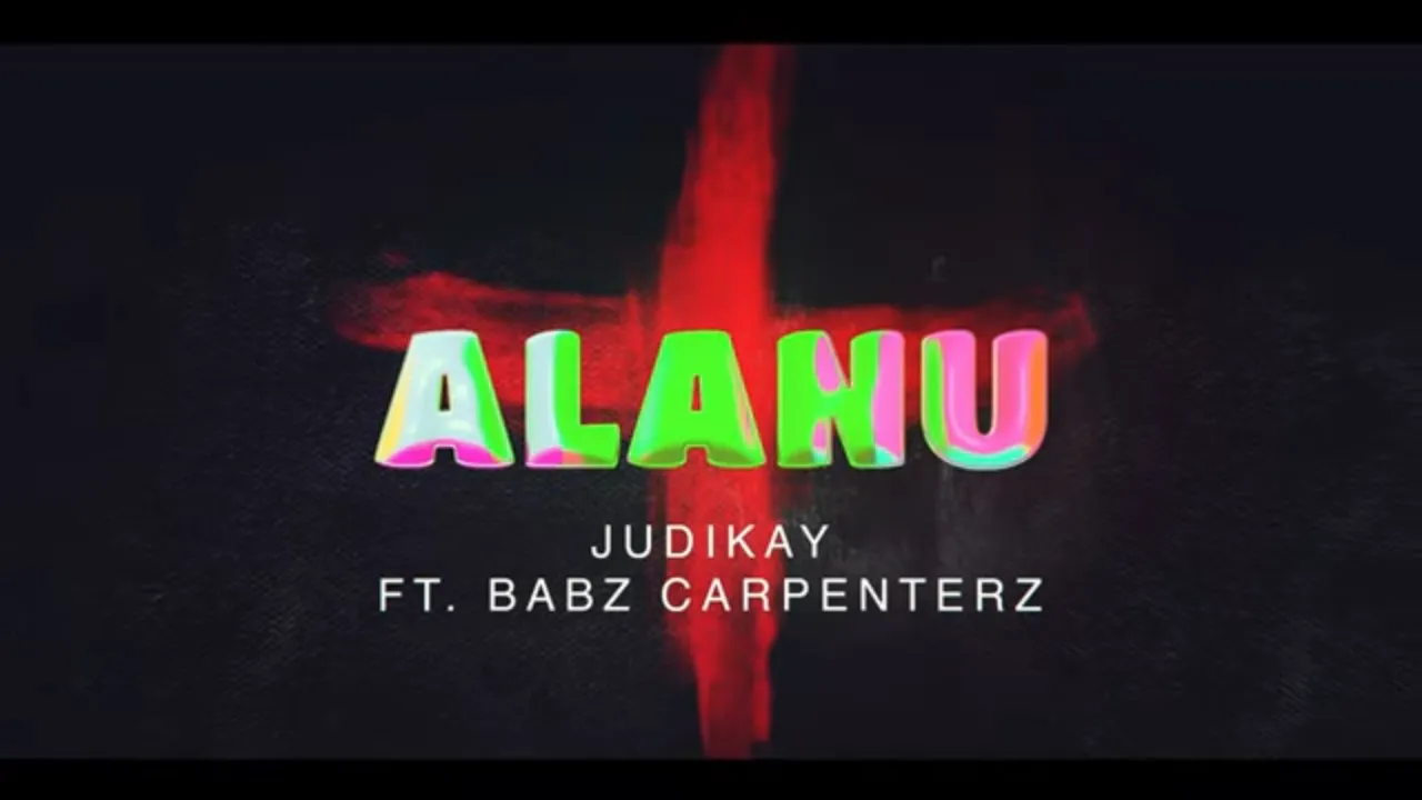 Judikay - Alanu feat Babz Carpenterz (Official Lyric Video)