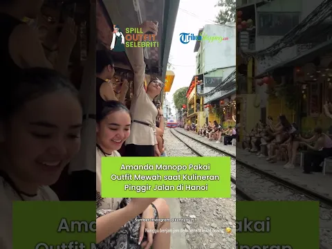 Gaya Sultan Mah Bebas! Amanda Manopo Pakai Outfit Mewah saat Kulineran Pinggir Jalan di Hanoi