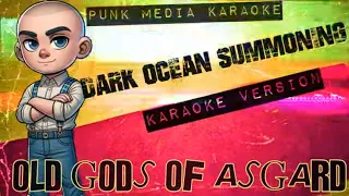 Download Old Gods Of Asgard - Dark Ocean Summoning (Karaoke Version) Instrumental - PMK MP3