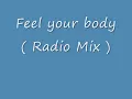 Michael Mind Project - Feel your body ( Radio Mix ) [HD]