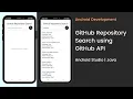 GitHub Repository Search using GitHub Search API JSON parsing Android Studio Java PART 2