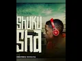 Download Lagu Sje konka -Shu Kusha Ft.king Tone \u0026Thomas RSA
