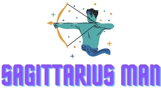 ALL ABOUT SAGITTARIUS MAN TRAITS PERSONALITY Understanding Sagittarius Man