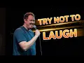 Shane Gillis TRY NOT TO LAUGH