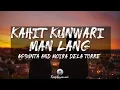 Kahit Kunwari Man Lang By Agsunta and Moira Dela Torre (Lyric Video)