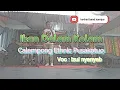 Download Lagu IKAN DALAM KOLAM - CALEMPONG ETHNIC PUSAKO TUO