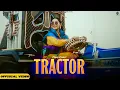 Lagu Tractor (Official Video) Jenny Johal | Shaan \u0026 Verinder