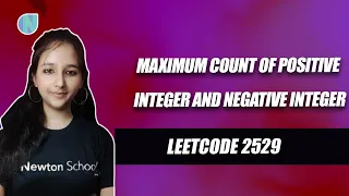 Leetcode 2529 Maximum Count of Positive Integer and Negative Integer Leetcode Contest Easy
