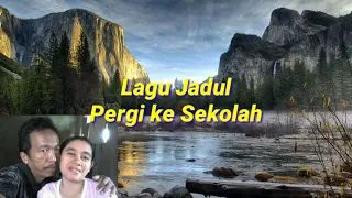 Download Pergi ke Sekolah  -  Lagu Jadul MP3