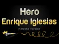 Download Lagu Enrique Inglesias - Hero (Karaoke Version)