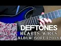 Deftones - Hearts / Wires (Guitar Cover + TAB by Godspeedy)