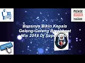 Download Lagu Bassnya Bikin Kepala Geleng-Geleng - Breakbeat Mix 2018 - Dj Supersonic - By AiS