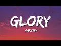 Download Lagu Ogryzek - Glory