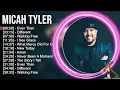 M.i.c.a.h T.y.l.e.r Greatest Hits ~ Top Praise And Worship Songs