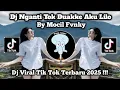 Download Lagu Dj Nganti Tok Duakke Aku Lilo || Dj Tresno Tekan Mati - Restianade By Mocil Fvnky Viral Tik Tok 2025