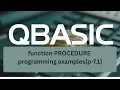 SEE QBASIC programming Function Procedures Examples p-8 7 1