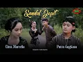 Download Lagu PUTRA ANGKASA FEAT CITRA MARCELLA - SANDAL JEPIT ( Official Video Music )