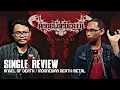 Download Lagu REVIEW | ANGEL OF DEATH - Melawan Suci | New Single 2023 | Indonesian Progressive Death Metal