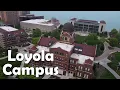 Loyola University Chicago LUC 4K Campus Drone Tour