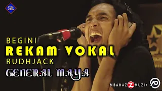 Download GENERAL MAYA - RECORD VOKAL RUDHJACK MP3