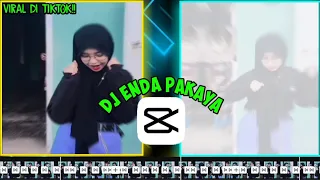 Download TUTORIAL EDIT VIDEO UKHTY MANIS || DJ ENDA PAKAYA🔊🎶 MP3