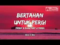 Download Lagu BERTAHAN UNTUK PERGI - MARIO G KLAU FEAT LYODRA (Lyrics Video) Lirik Lagu Musik Terbaru piano cover