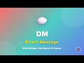 DM Direct Message Complete Guide to Private Messaging