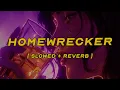 sombr - homewrecker slowed reverb