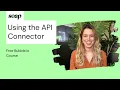 How to Use the API Connector in Bubble io