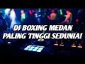 Download Lagu BOXING MEDAN NO DROP !! DJ BOXING MEDAN PALING TINGGI SEDUNIA FULL BASS TERBARU 2025